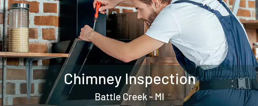  Chimney Inspection Battle Creek - MI