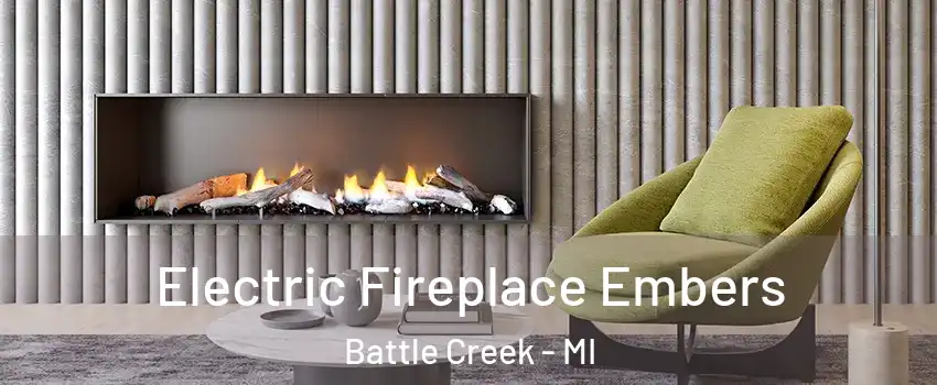  Electric Fireplace Embers Battle Creek - MI