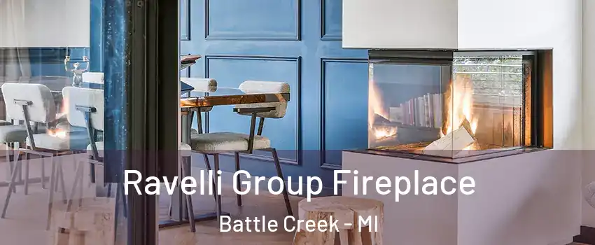  Ravelli Group Fireplace Battle Creek - MI